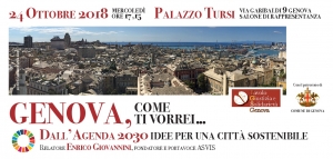 Invito all&#039; evento: &quot;GENOVA, COME TI VORREI... DALL&#039;AGENDA 2030 IDEE PER UNA CITTA&#039; SOSTENIBILE&quot;